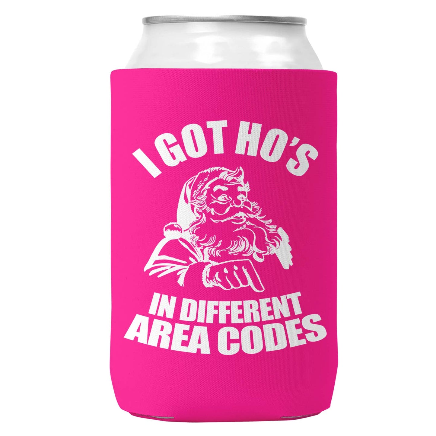 I Got Ho's In Different Area Codes Can Coozie for Christmas