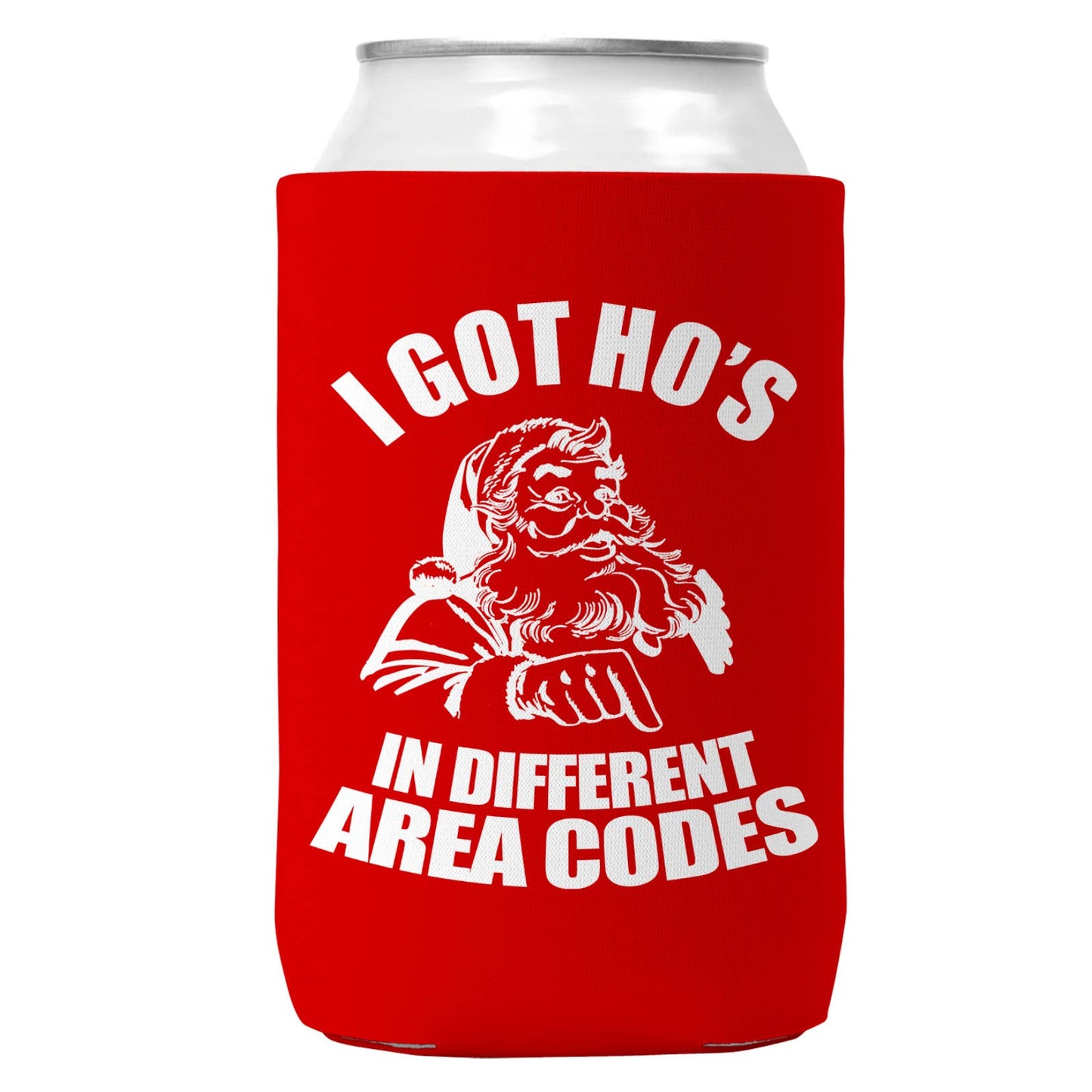 I Got Ho's In Different Area Codes Can Coozie for Christmas